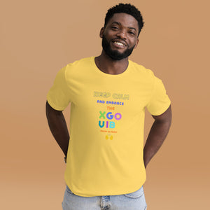 Unisex t-shirt - Keep Calm And Embrace The XGO Vibe - Hands Up Baby!