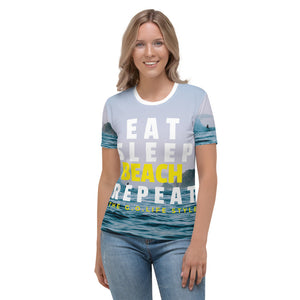 EAT, SLEEP. BEACH, REPEAT  The G.O. Life Style -  Women's T-shirt