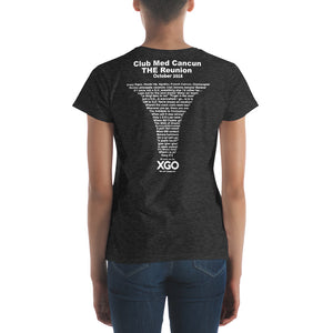 Club Med Cancun Cancun THE Reunion - Women's short sleeve t-shirt
