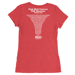 CLUB MED CANCUN THE REUNION XGO  Ladies' Round Scoop Neck Short Sleeve T-Shirt