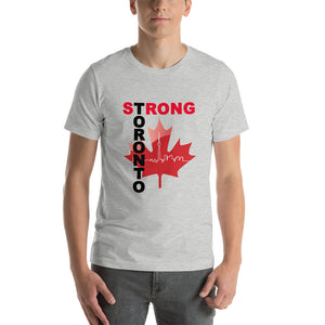 Toronto Strong  - Short-Sleeve Unisex T-Shirt