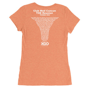 CLUB MED CANCUN THE REUNION XGO  Ladies' Round Scoop Neck Short Sleeve T-Shirt