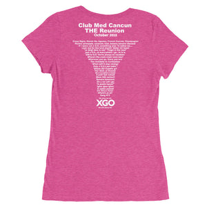 CLUB MED CANCUN THE REUNION XGO  Ladies' Round Scoop Neck Short Sleeve T-Shirt