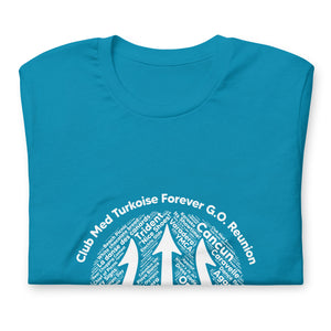 Unisex t-shirt-  Logo on Right Sleeve -Forever GO Reunion Club Med Turkoise 2022