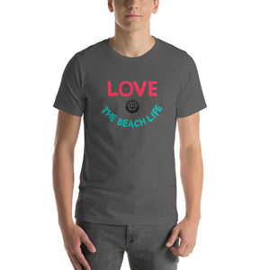 Unisex t-shirt - Love The Beach Life