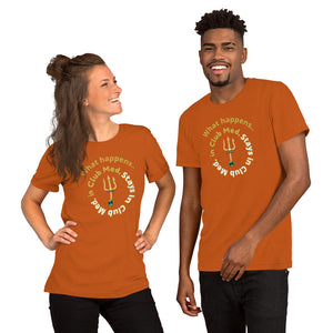 Short-Sleeve Unisex T-Shirt - What happens in Club Med, Stays in Club Med -New Tirdent and Globe