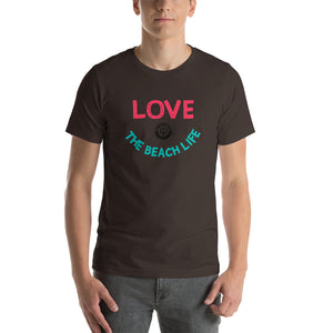 Unisex t-shirt - Love The Beach Life