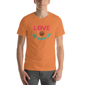 Unisex t-shirt - Love The Beach Life