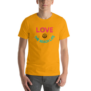 Unisex t-shirt - Love The Beach Life