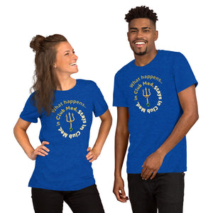 Short-Sleeve Unisex T-Shirt - What happens in Club Med, Stays in Club Med -New Tirdent and Globe