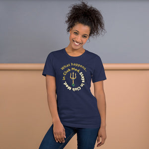 Short-Sleeve Unisex T-Shirt - What happens in Club Med, Stays in Club Med -New Tirdent and Globe