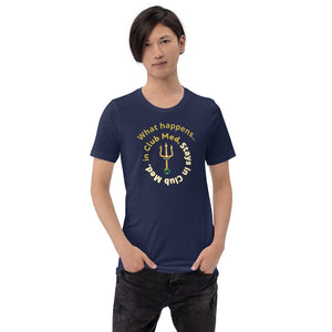 Short-Sleeve Unisex T-Shirt - What happens in Club Med, Stays in Club Med -New Tirdent and Globe