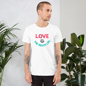 Unisex t-shirt - Love The Beach Life