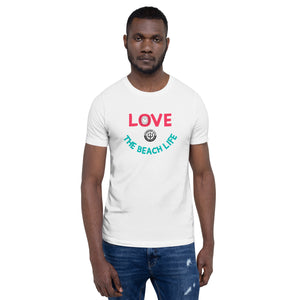 Unisex t-shirt - Love The Beach Life