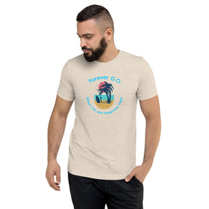 Short sleeve t-shirt - Forever GO Where Life and Happiness Meet