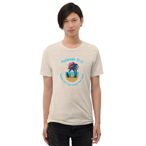 Short sleeve t-shirt - Forever GO Where Life and Happiness Meet