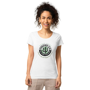 Women’s basic organic t-shirt - Forever GO Where Life & Happiness Meet