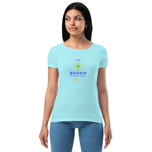 Women’s fitted t-shirt- The Beach My Happy Place